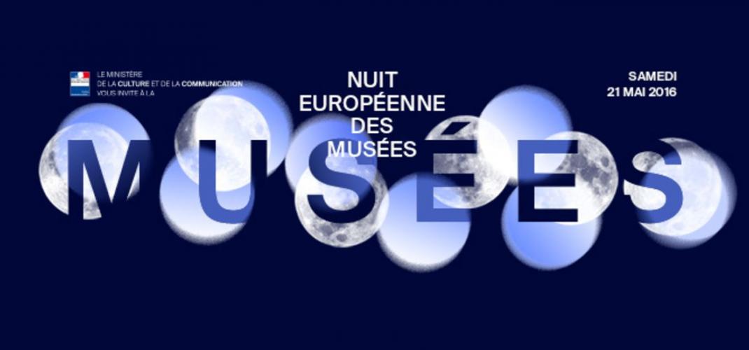 La Nuit Européenne des Musées - 21 Mai