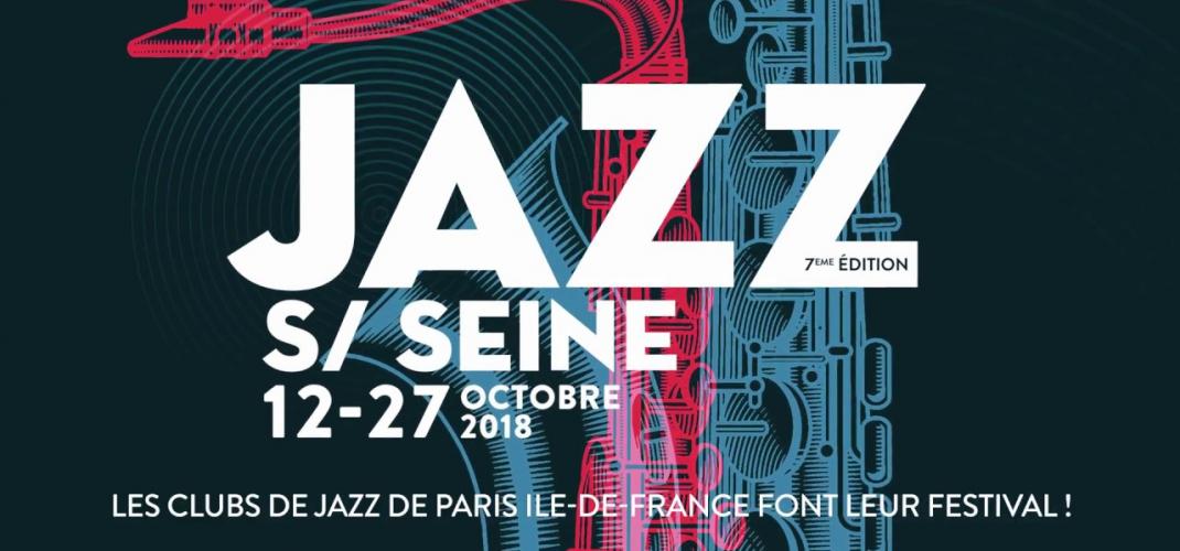 Festival Jazz sur Seine du 12 au 27 Octobre